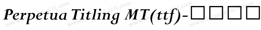 Perpetua Titling MT(ttf)字体转换